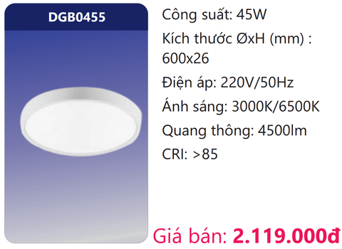  ĐÈN LED PANEL ỐP TRẦN SIÊU MỎNG Ø600 45W DUHAL DGB0455 