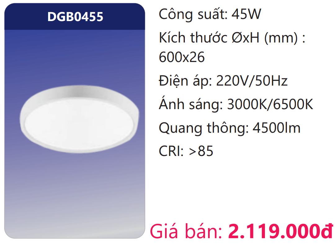 ĐÈN LED PANEL ỐP TRẦN SIÊU MỎNG Ø600 45W DUHAL DGB0455