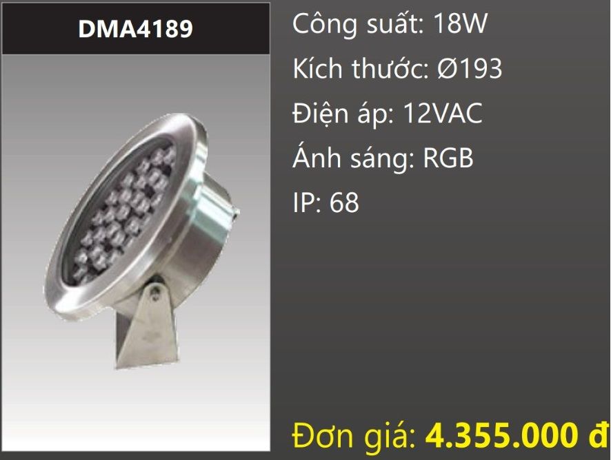 ĐÈN LED RỌI NƯỚC ÁNH SÁNG ĐỔI MÀU RGB 18W DUHAL DMA4189