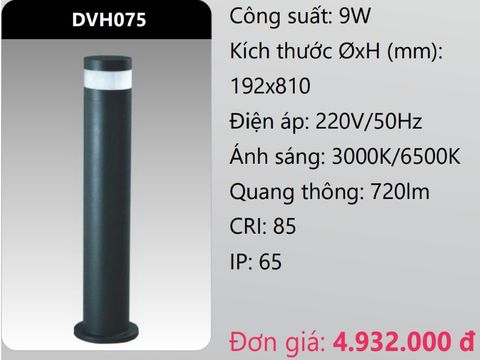  ĐÈN LED TRỤ SÂN VƯỜN 9W DUHAL DVH075 