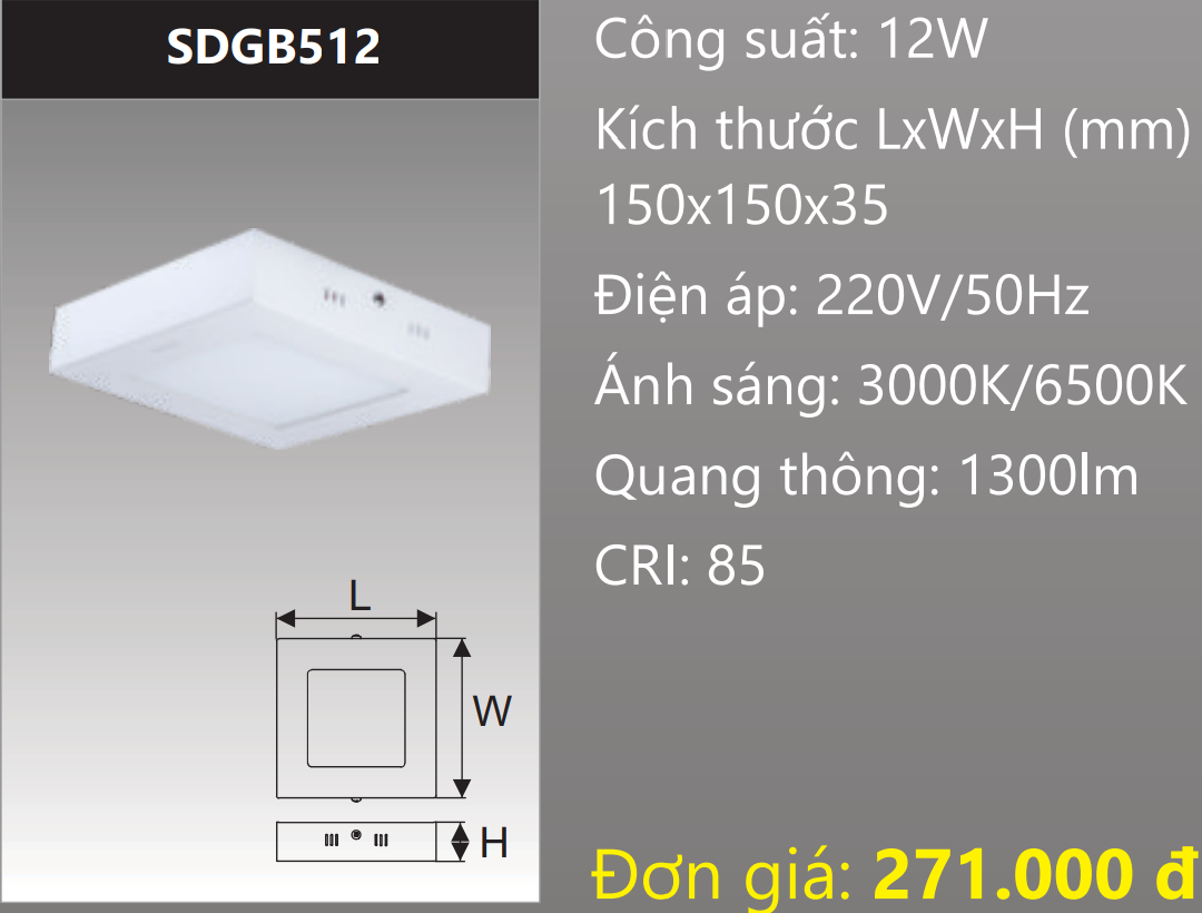 ĐÈN LED VUÔNG GẮN NỔI 12W DUHAL SDGB512