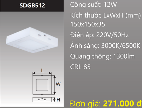  ĐÈN LED ỐP TRẦN DUHAL 12W SDGB512 