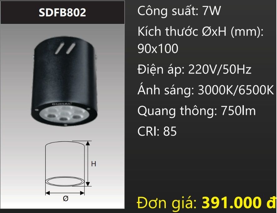 ĐÈN LON GẮN NỔI LED 7W DUHAL SDFB802