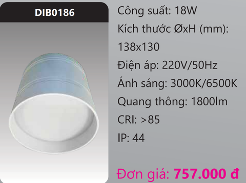  ĐÈN LON GẮN NỔI LED TÁN QUANG 18W DUHAL DIB0186 