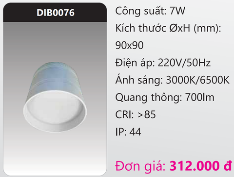  ĐÈN LON GẮN NỔI LED TÁN QUANG 7W DUHAL DIB0076 