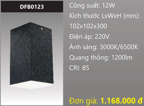  ĐÈN LON GẮN NỔI VUÔNG LED TÁN QUANG 12W DUHAL DFB0123 