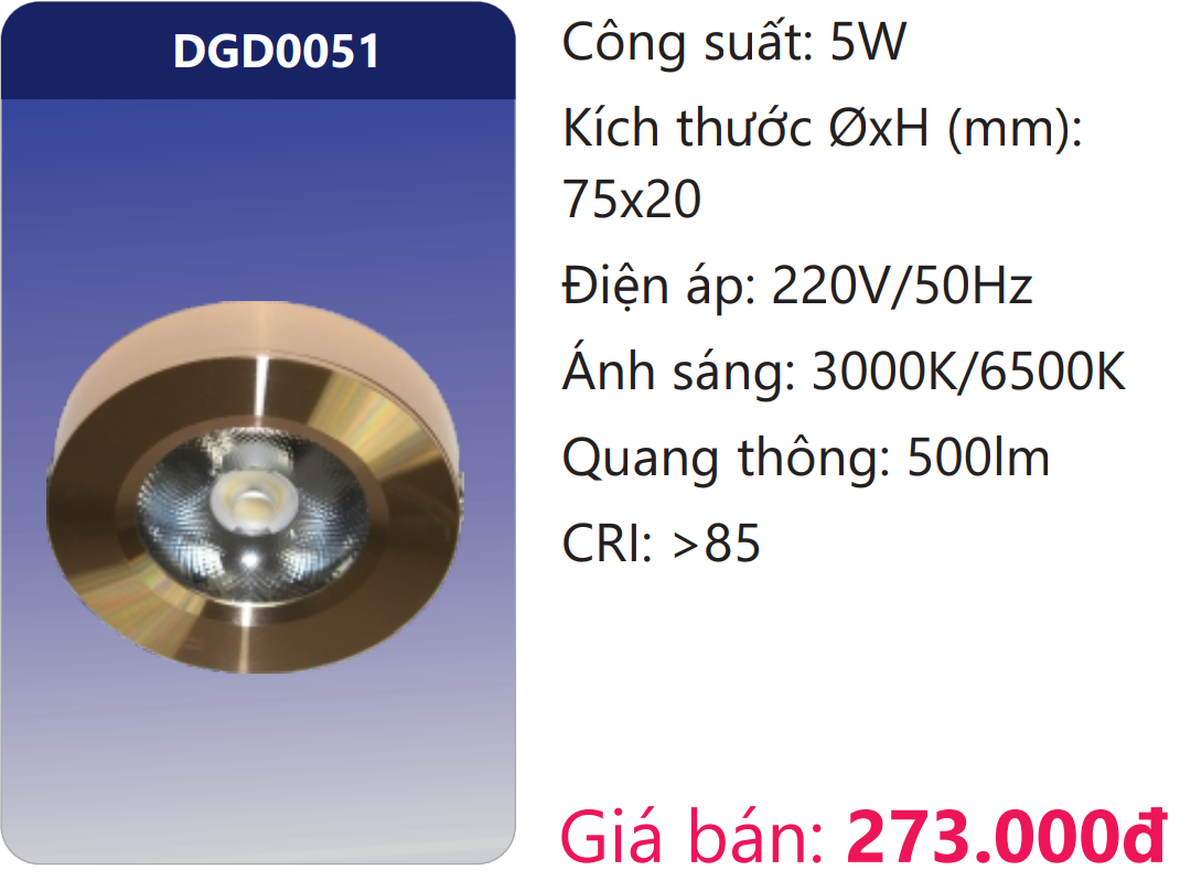 ĐÈN LON MINI GẮN NỔI CHIẾU ĐIỂM TRANG TRÍ LED 5W DUHAL DGD0051