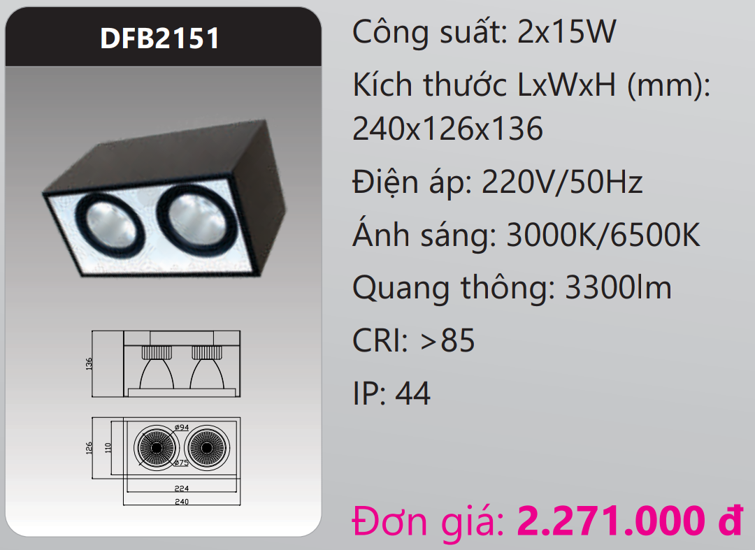 ĐÈN LON NỔI CHIẾU SÂU LED 15W X 2 BÓNG DUHAL DFB2151