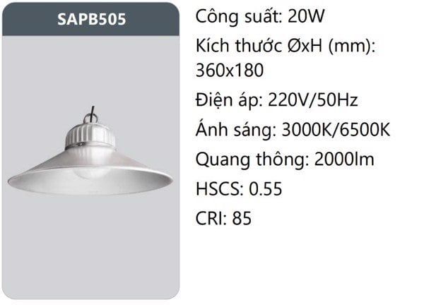 ĐÈN LED NHÀ XƯỞNG DUHAL 20W SAPB505