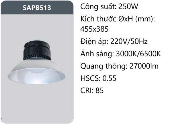 ĐÈN LED NHÀ XƯỞNG DUHAL 250W SAPB513