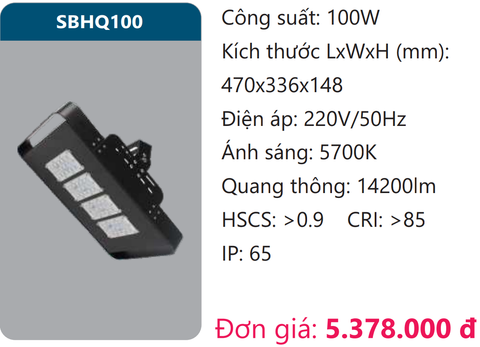  ĐÈN PHA BẢNG LED DUHAL 100W - SBHQ100 