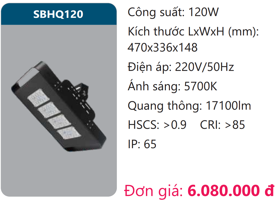 ĐÈN PHA BẢNG LED DUHAL 120W - SBHQ120