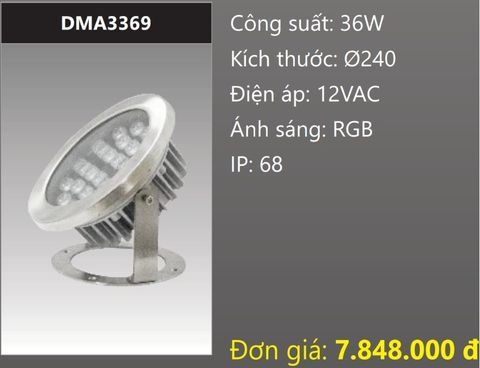  ĐÈN RỌI DƯỚI NƯỚC ÁNH SÁNG ĐỔI MÀU RGB LED 36W DUHAL DMA3369 