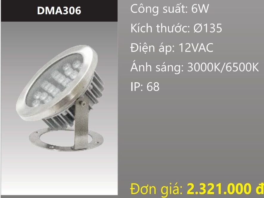 ĐÈN RỌI DƯỚI NƯỚC LED 6W DUHAL DMA306