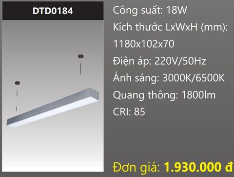  ĐÈN TREO THẢ VĂN PHÒNG - PHÒNG HỌP 1,2M (1M2) LED 18W DUHAL DTD0184 