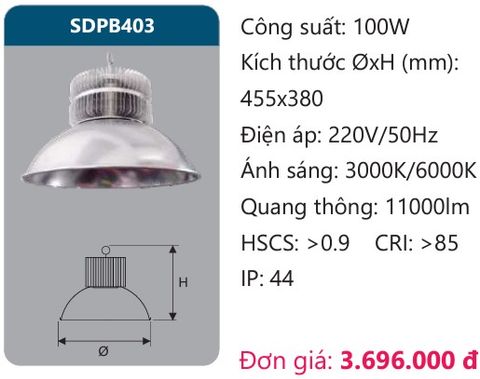  ĐÈN LED NHÀ XƯỞNG 100W DUHAL SDPB403 