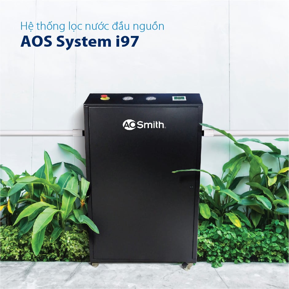 [NEW] Hệ thống lọc nước đầu nguồn AOS System i97