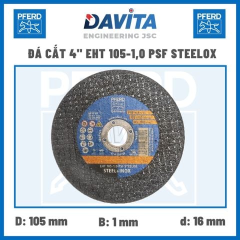  Đá cắt 4 inch EHT 105-1,0 PSF STEELOX 