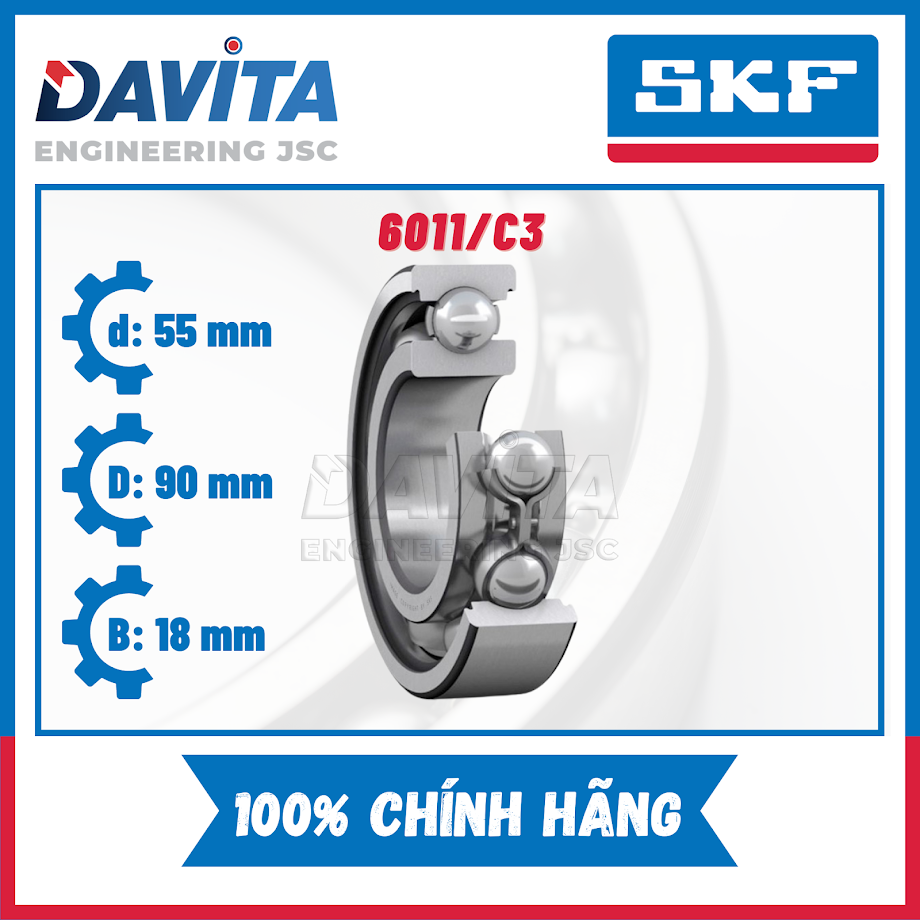 Vòng bi SKF 6011, 6011/C3, 6011-2Z, 6011-2Z/C3, 6011-2RS1, 6011-2RS1/C3