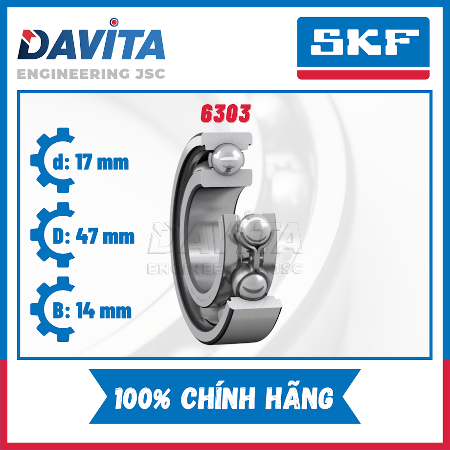 Vòng bi SKF chính hãng 6303, 6303/C3, 6303-2Z, 6303-2Z/C3, 6303-2RSH, 6303-2RSH/C3