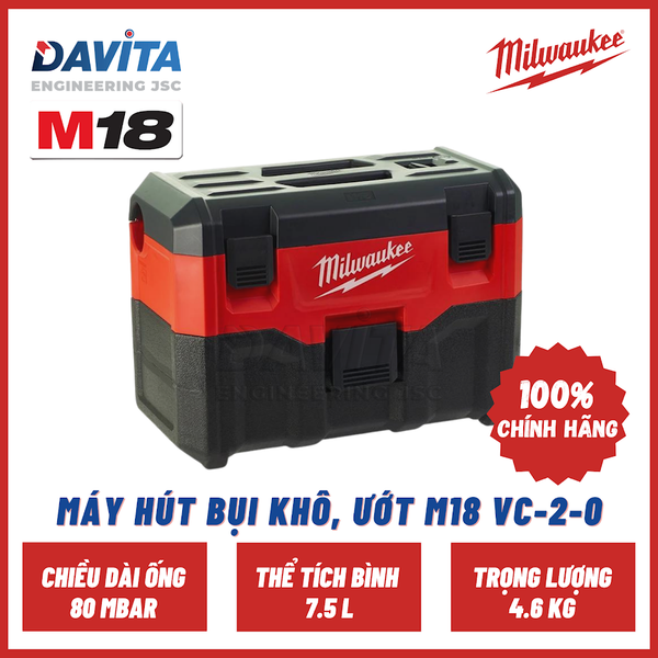 MÁY HÚT BỤI KHÔ, ƯỚT M18 VC-2