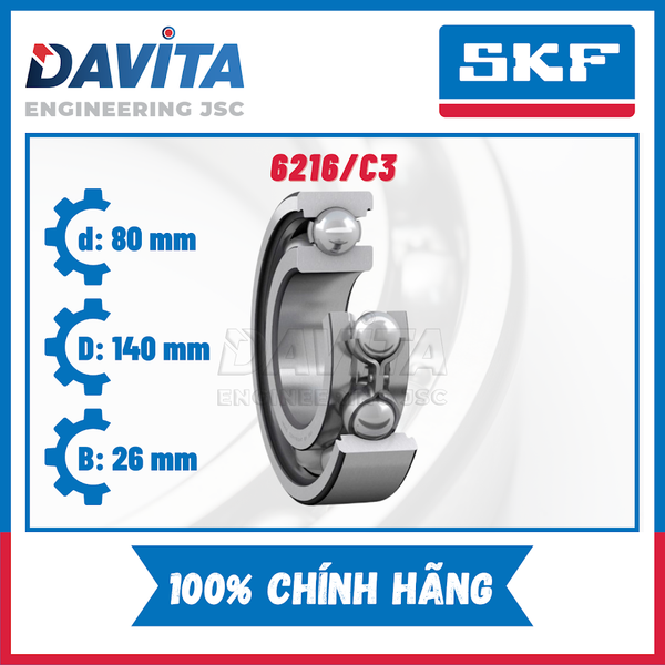 Vòng bi SKF chính hãng 6216, 6216/C3, 6216-2Z, 6216-2Z/C3, 6216-2RS1, 6216-2RS1/C3