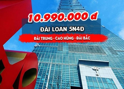  TOUR ĐÀI LOAN: ĐÀI TRUNG - CAO HÙNG - ĐÀI BẮC (5N4Đ) 