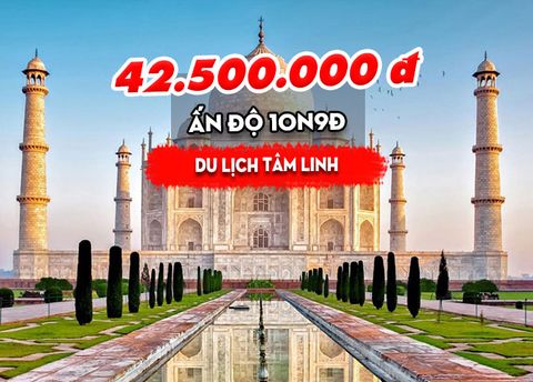  TOUR ẤN ĐỘ: DU LỊCH TÂM LINH (10N9Đ) | UY TÍN - CHẤT LƯỢNG 