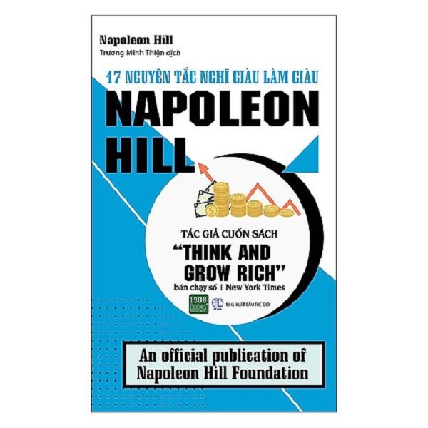  17 nguyên tắc nghĩ giàu làm giàu Napoleon Hill 