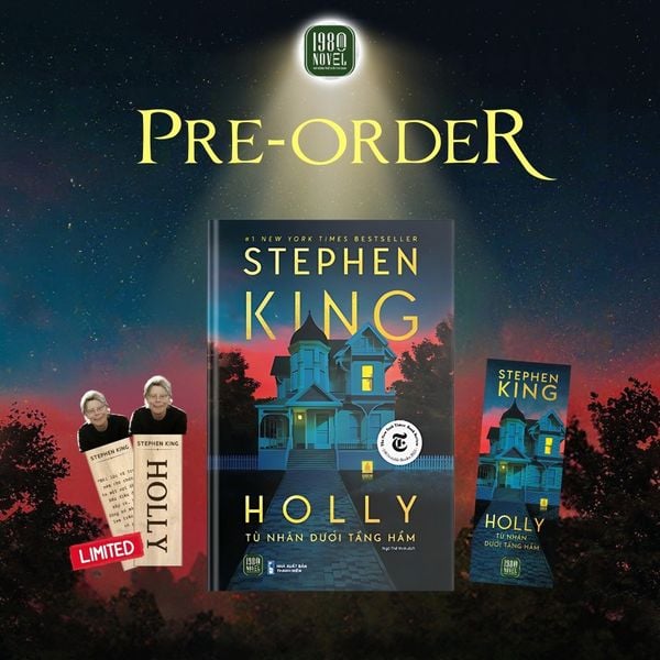 HOLLY - TÙ NHÂN DƯỚI TẦNG HẦM (Stephen King) KÈM 30 QUÀ TẶNG BOOKMARK GỖ