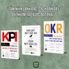  Combo 3 cuốn sách KPI + OKR + Dẫn dắt một bầy sói hay chăn một đàn cừu 