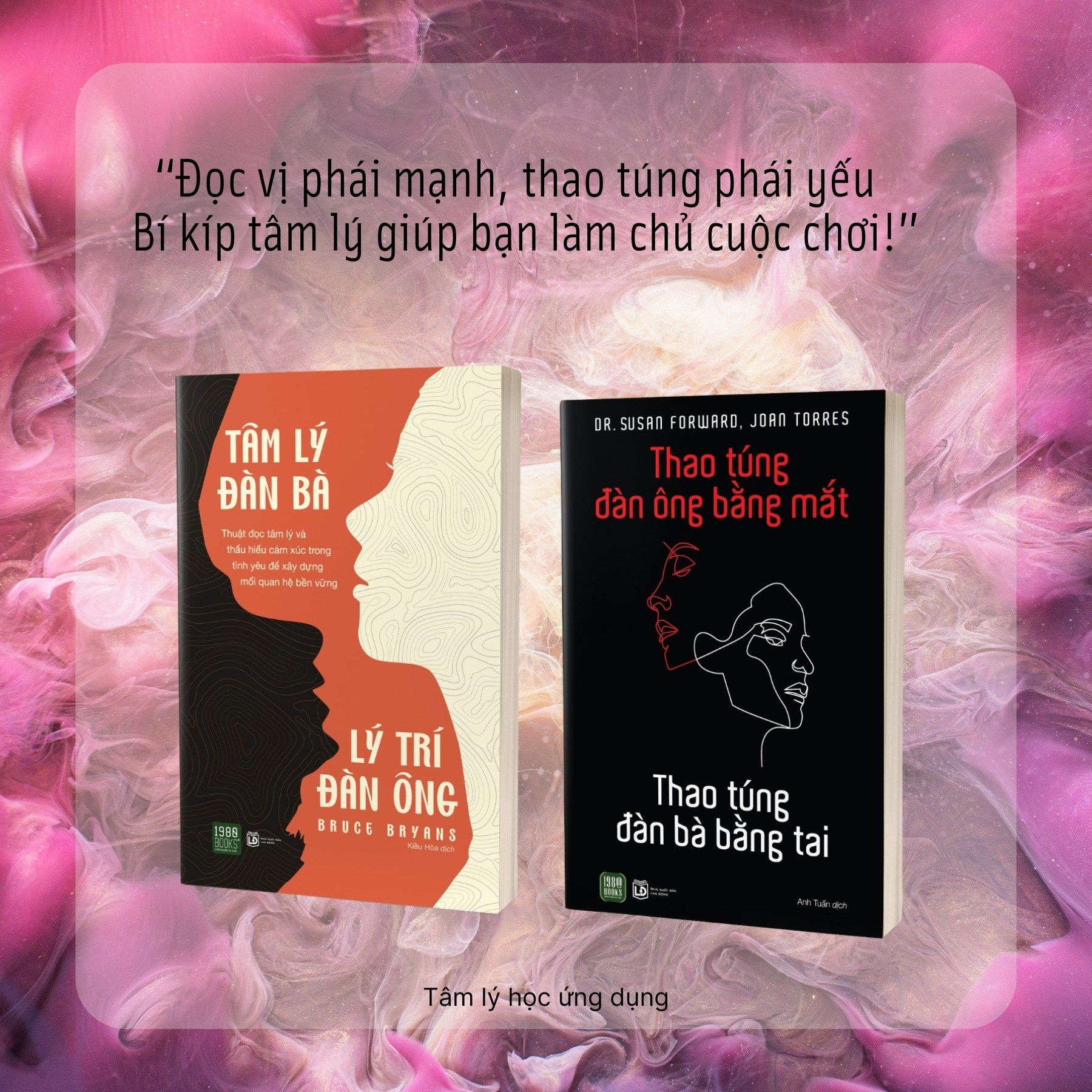  Combo 2 cuốn Tâm lý đàn bà - Lý trí đàn ông & thao túng đàn ông bằng mắt 
