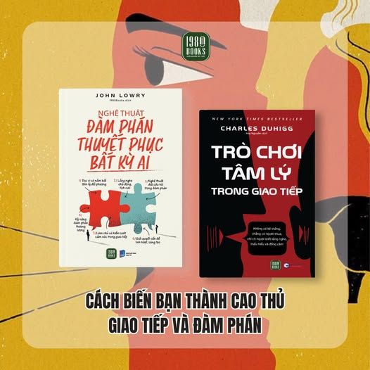 Combo 2 cuốn sách Trò chơi tâm lý trong giao tiếp + Nghệ thuật đàm phán thuyết phục bất kỳ ai 