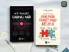  Combo 2 cuốn sách Kỹ thuật giọng nói + Nghệ thuật đàm phán thuyết phục bất kỳ ai 