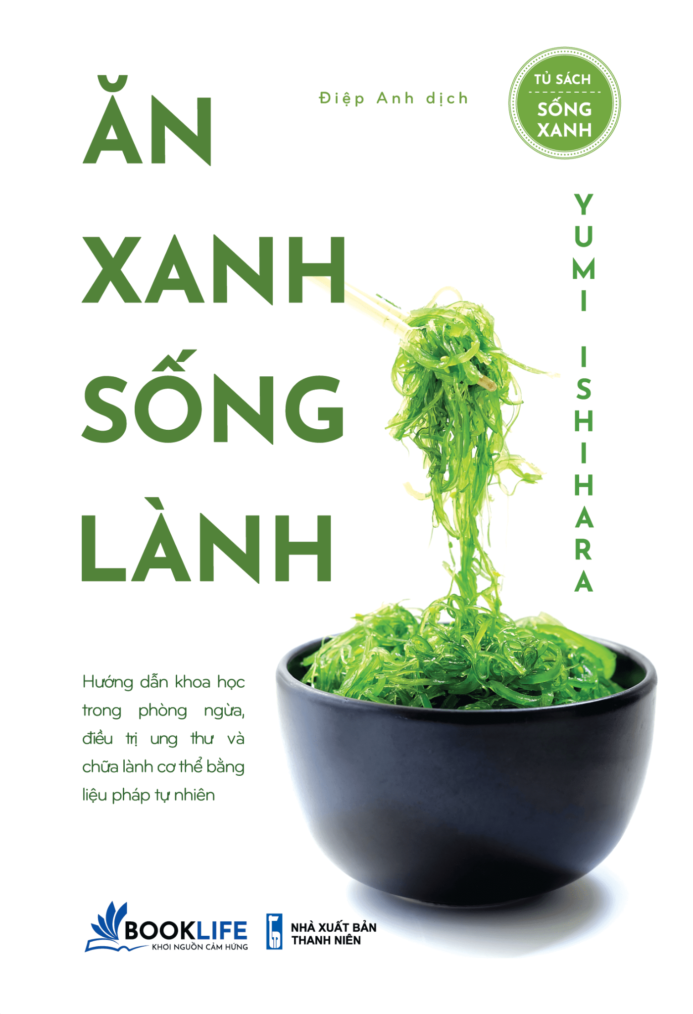  Ăn xanh sống lành 