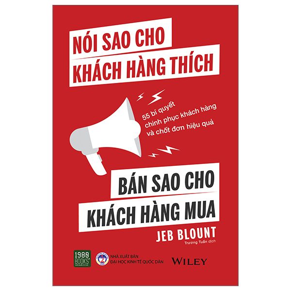  Nói Sao Cho Khách Hàng Thích - Bán Sao Cho Khách Hàng Mua 