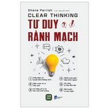  Bộ 3 cuốn sách Tư duy rành mạch + Tư duy 0 giây + Tư duy logic 