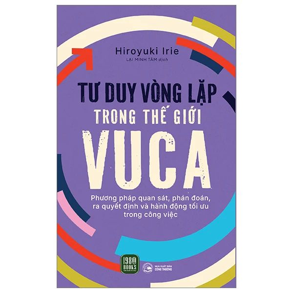 Tư Duy Vòng Lặp Trong Thế Giới VUCA 