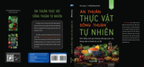  ĂN THUẦN THỰC VẬT – SỐNG THUẬN TỰ NHIÊN 