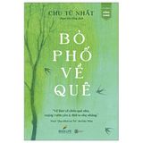  Sách Bỏ Phố Về Quê 
