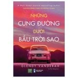  Sách Những Cung Đường Dưới Bầu Trời Sao 