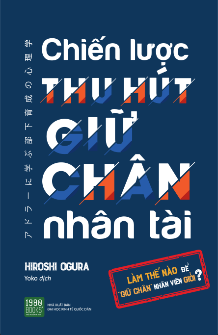  Chiến lược thu hút giữ chân nhân tài 