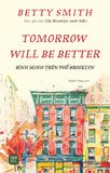  [Sách mới] BÌNH MINH TRÊN PHỐ BROOKLYN - Betty Smith 