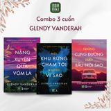  Combo sách NƠI KHU RỪNG + NẮNG + BẦU TRỜI SAO (GLENDY VANDERAH) 