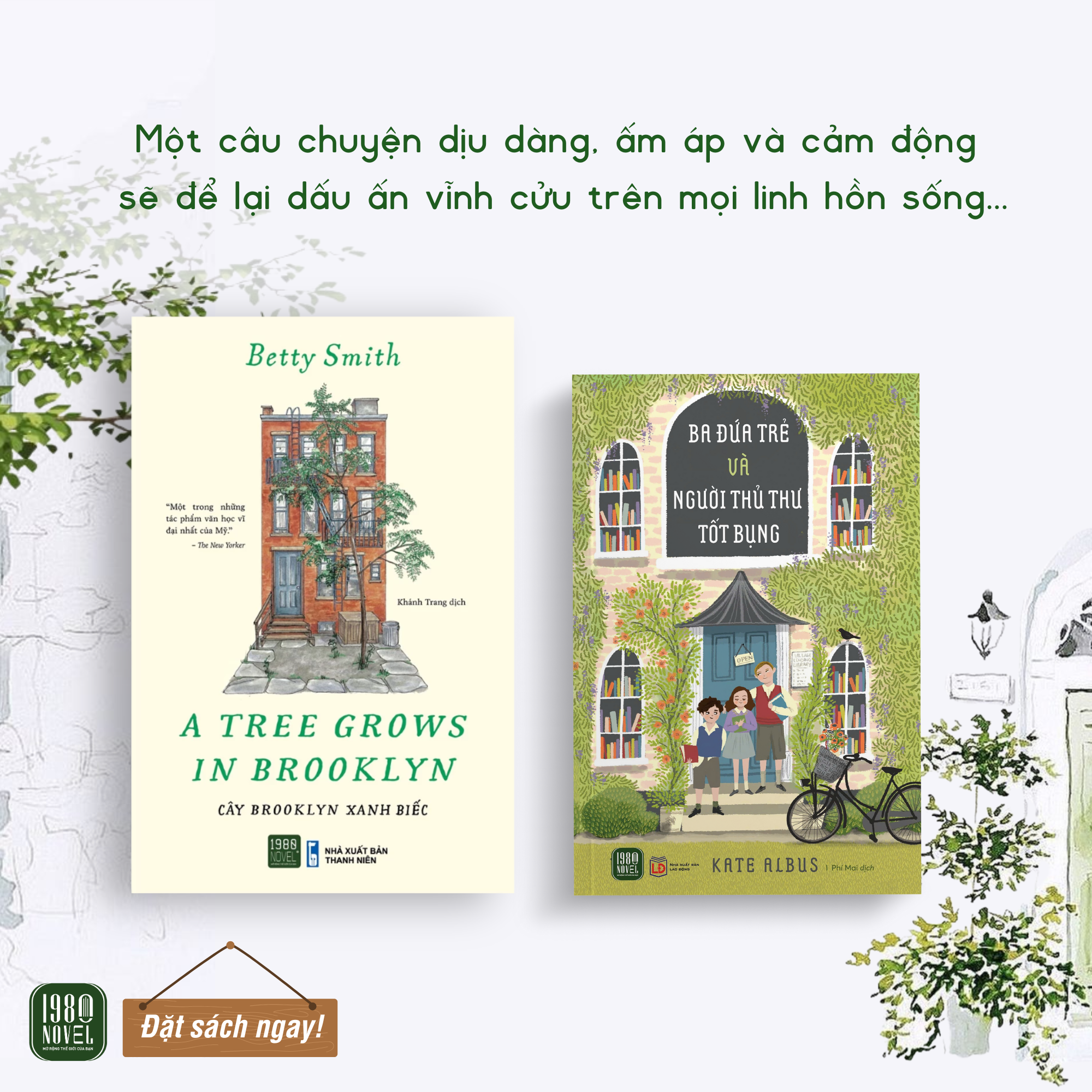  [Combo Sách] Cây Brooklyn xanh biếc + Ba đứa trẻ và người thủ thư tốt bụng 