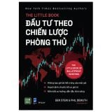  Sách The Little Book - Đầu Tư Theo Chiến Lược Phòng Thủ 