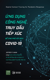  Ứng dụng công nghệ truy dấu tiếp xúc để ứng phó với dịch COVID-19 