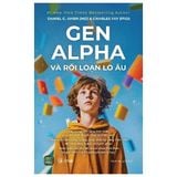  Combo 2 cuốn sách Thế Hệ Lo Âu + Gen Alpha Và Rối Loạn Lo Âu 