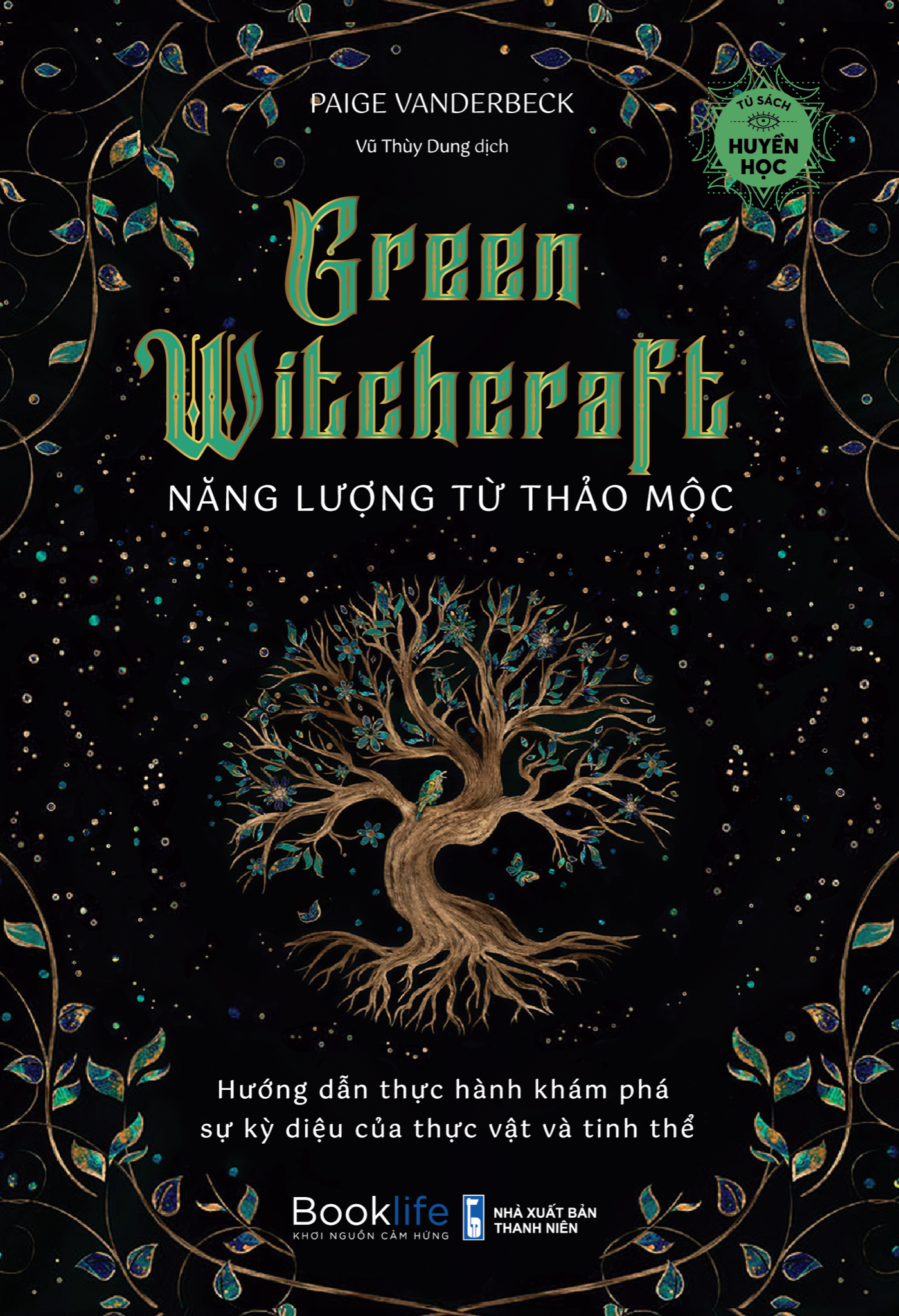  Green Witchcraft - Năng lượng từ thảo mộc 