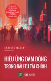  Sách Hiệu Ứng Đám Đông Trong Đầu Tư Tài Chính 